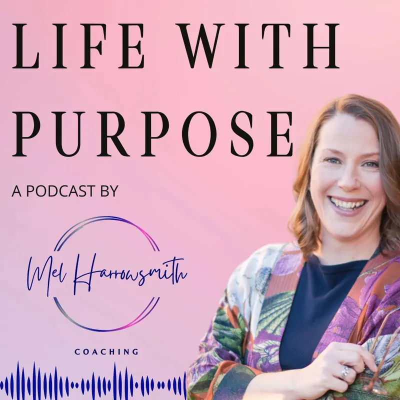 Life with Purpose podcast artwork